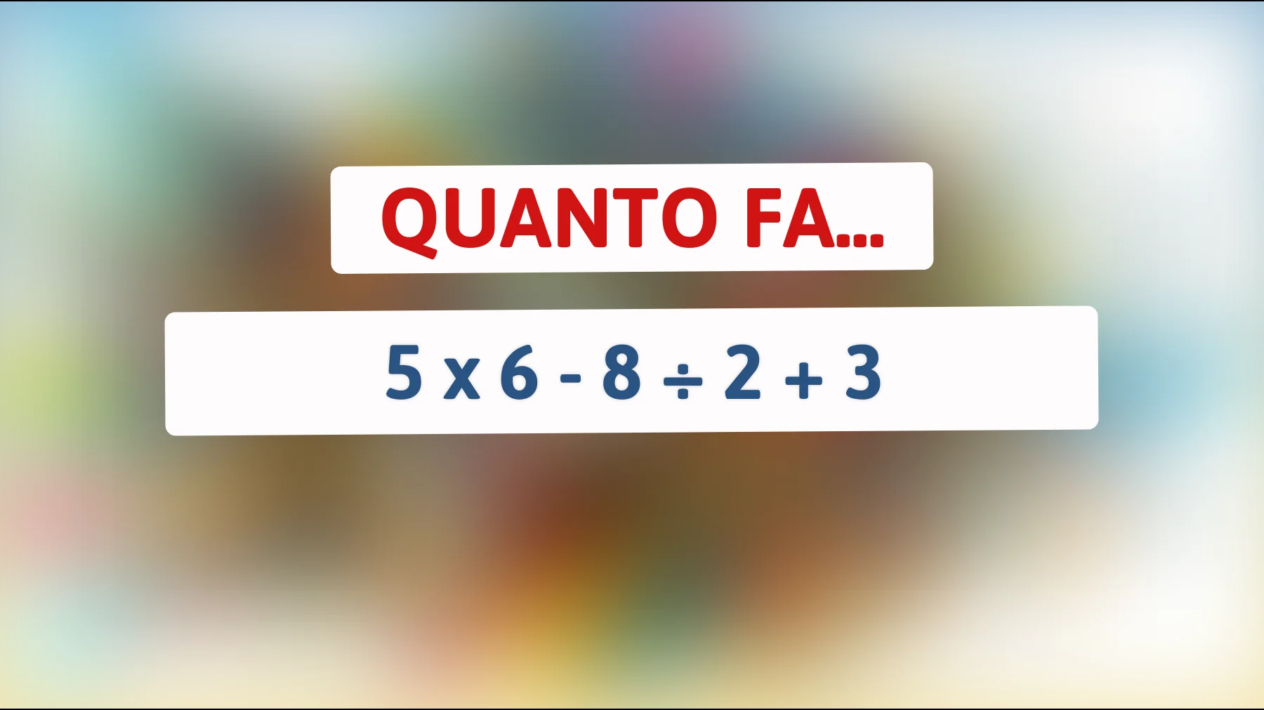 "Solo le menti più brillanti riescono a risolvere questo rompicapo matematico: scopri se sei tra loro!""