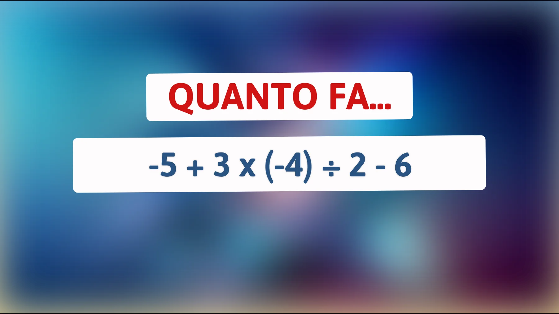 Solo i veri geni riescono a risolvere questo enigma matematico che sfida il tuo QI! Sei abbastanza intelligente? Scoprilo ora!"